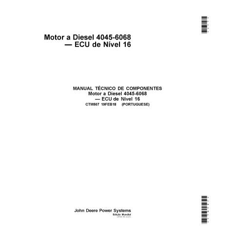 JD-CTM507-PT Manual técnico del motor diésel John Deere 4045 - 6068, ECU de nivel 16, PT (CTM507)