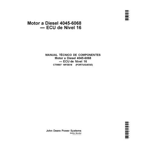 Motor John Deere 4045 - 6068 Motor Diesel Nível 16 ECU manual técnico pdf PT - John Deere manuais - JD-CTM507-PT