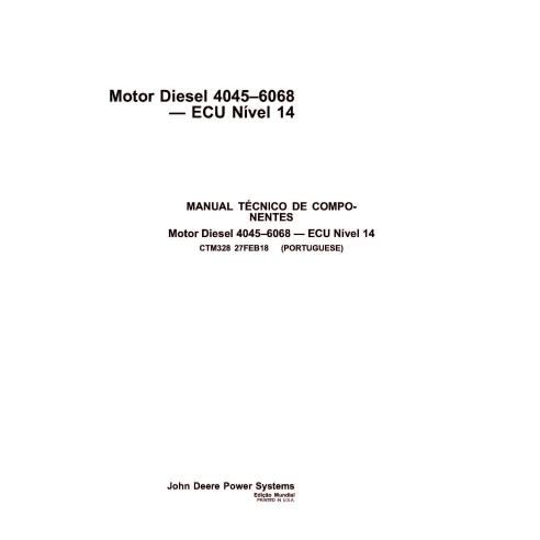 Motor John Deere 4045, 6068 PowerTech Diesel Nível 14 ECU manual técnico pdf PT - John Deere manuais - JD-CTM328-PT