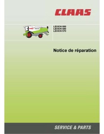 Claas Lexion 600, 580, 570 combine pdf repair manual FR - Claas manuals - CLAAS-2931110-FR