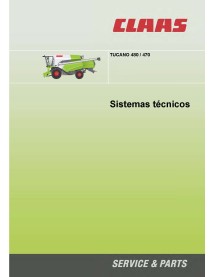Claas Tucano 480, 470 moissonneuse-batteuse pdf manuel des systèmes techniques ES - Claas manuels - CLAAS-2906291-ES