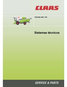 Cosechadora Claas Tucano 480, 470 pdf manual de sistemas técnicos ES - Claas manuales - CLAAS-2906291-ES