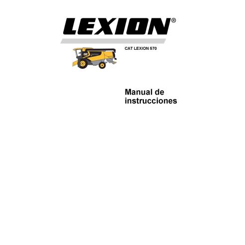 Claas Cat Lexion 570 combinar pdf manual do operador ES - Claas manuais - CLAAS-2946441-ES