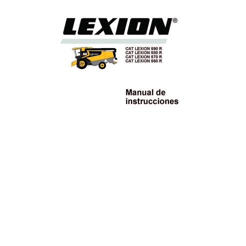 Claas Cat Lexion 590R, 580R, 570R, 560R combinar pdf manual do operador ES - Claas manuais - CLAAS-2999465-ES