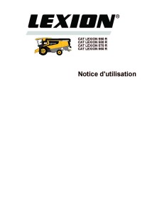 Claas Cat Lexion 590R, 580R, 570R, 560R do manual do operador da colheitadeira em pdf FR - Claas manuais - CLAAS-2999455-FR