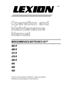Claas Cat Lexion 485R, 480R, 475R, 470R, 460R, 465, 460, 450 moissonneuse-batteuse pdf manuel d'utilisation et d'entretien FR...