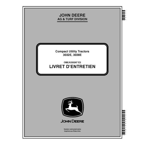 John Deere 3032E, 3038E trator compacto manual do operador em pdf FR - John Deere manuais - JD-OMLVU20267