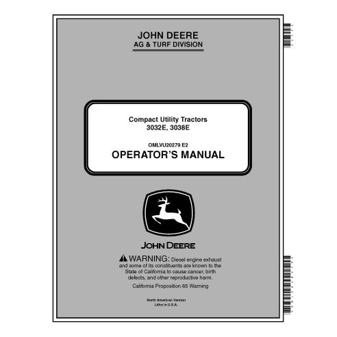 John Deere 3032E, 3038E compact tractor pdf operator's manual  - John Deere manuals - JD-OMLVU20279