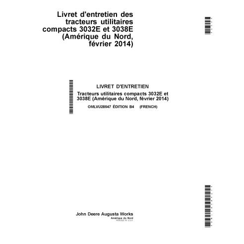 JD-OMLVU28547 Manuel d'utilisation du tracteur compact John Deere 3032E, 3038E FR (OMLVU28547)