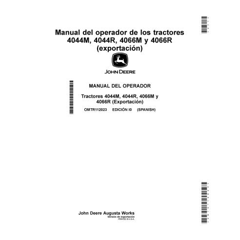 JD-OMTR112023 John Deere 4044M, 4044R, 4066M, 4066R compact tractor operator's manual ES (OMTR112023)