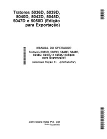 JD-OMSJ20908 John Deere 5036D, 5039D, 5040D, 5042D, 5045D,5045D, 5047D, 5050D tractor operator's manual PT (OMSJ20908)