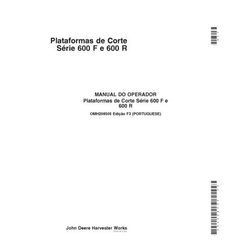 John Deere 600F, 600R cabeçalho PDF manual do operador PT - John Deere manuais - JD-OMH208505