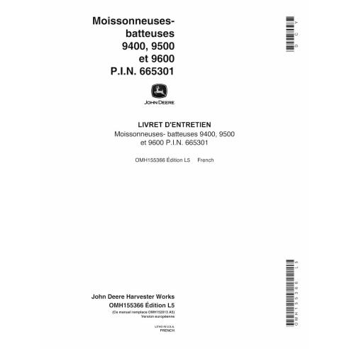 John Deere 9500, 9600, 9400 PDF do manual do operador da colheitadeira FR - John Deere manuais - JD-OMH155366