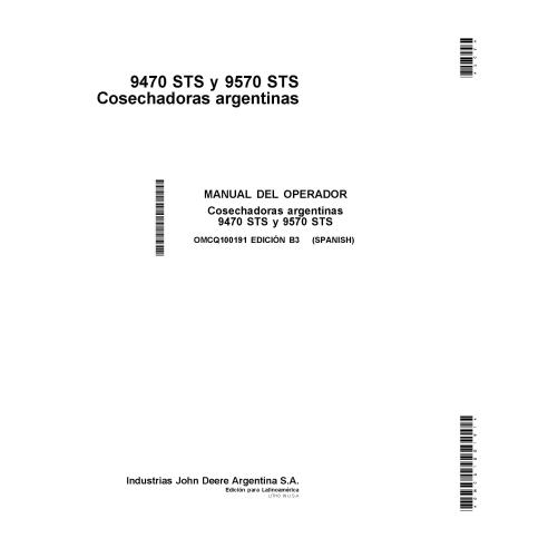 John Deere 9470 STS, 9570 STS cosechadora pdf manual del operador ES - John Deere manuales - JD-OMCQ100191