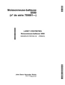 JD-OMHXE51470 Manuel d'utilisation de la moissonneuse-batteuse John Deere S550 FR (OMHXE51470)