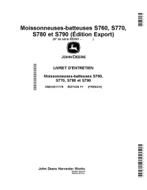 John Deere S760, S770, S780, S790 moissonneuse-batteuse pdf manuel d'utilisation FR - John Deere manuels - JD-OMDXE11179