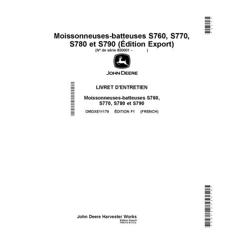 John Deere S760, S770, S780, S790 manual do operador da colheitadeira de pdf FR - John Deere manuais - JD-OMDXE11179