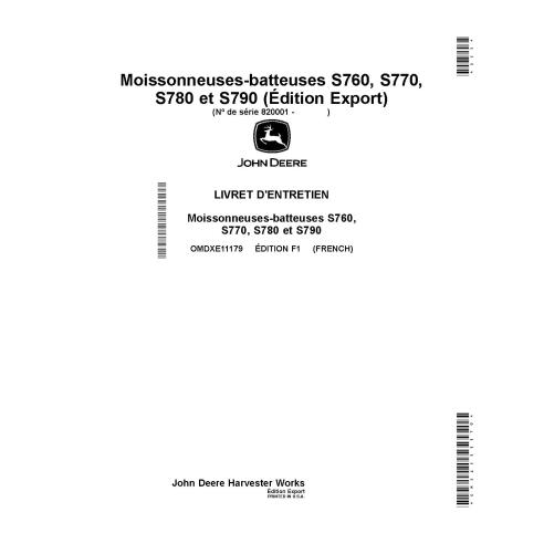 John Deere S760, S770, S780, S790 moissonneuse-batteuse pdf manuel d'utilisation FR - John Deere manuels - JD-OMDXE11179