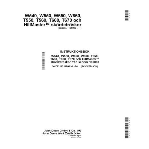 JD-OMZ93230 Manual del operador de la cosechadora John Deere W540, W550, W650, W660, T550, T560, T660, T670 SV (OMZ93230)