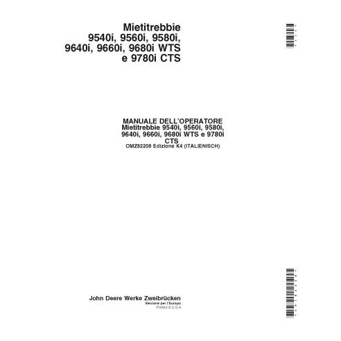 JD-OMZ82208 Manual do operador da colheitadeira John Deere 9540i, 9560i, 9580i, 9640i, 9660i, 9680i, 9780i IT (OMZ82208)