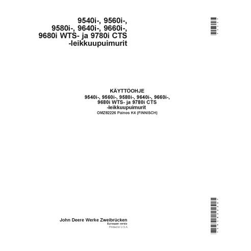 JD-OMZ82226 Manual del operador de la cosechadora John Deere 9540i, 9560i, 9580i, 9640i, 9660i, 9680i, 9780i FI (OMZ82226)