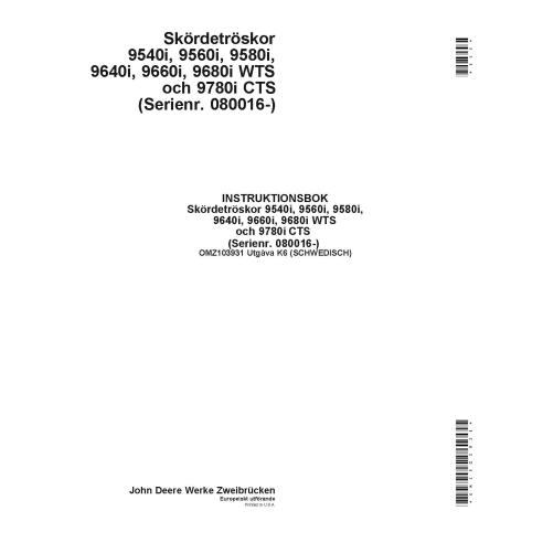 John Deere 9540i, 9560i, 9580i, 9640i, 9660i, 9680i, 9780i cosechadora pdf manual del operador SV - John Deere manuales - JD-...