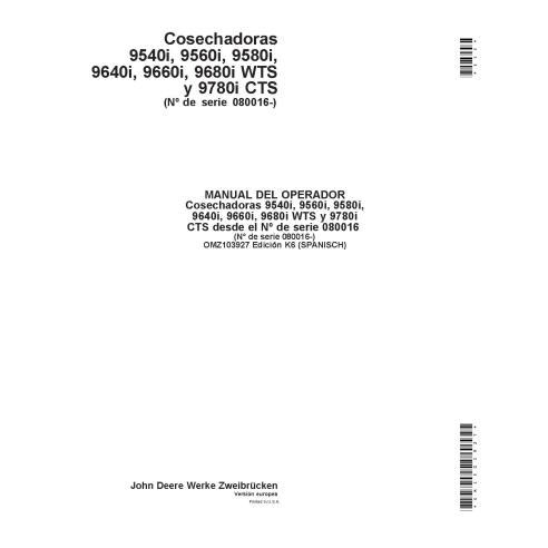 John Deere 9540i, 9560i, 9580i, 9640i, 9660i, 9680i, 9780i combine pdf operator's manual ES - John Deere manuals - JD-OMZ103927