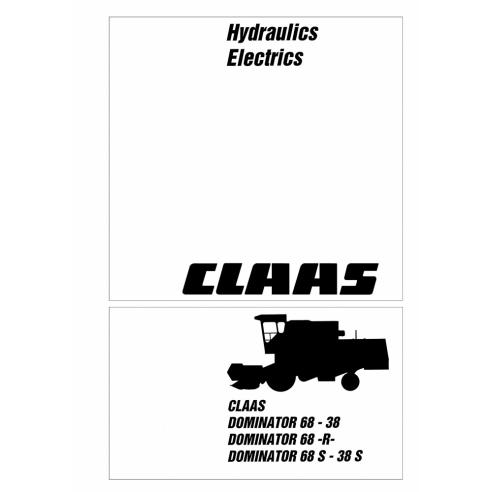 CLA-1856672 Claas Dominator 38 - 68 combine harvester technical systems manual CLA-1856672 Claas Dominator 38 - 68 combine harvester technical systems manual