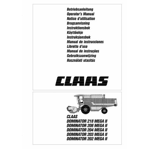 CLA-1879610 Manual do operador da colheitadeira Claas Dominator Mega II 202 - 218 CLA-1879610 Manual do operador da colheitadeira Claas Dominator Mega II 202 - 218