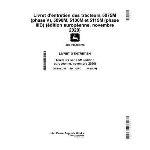 JD-OMSU63235 Manuel d'utilisation des tracteurs John Deere 5075M (Stage V), 5090M, 5100M et 5115 - Novembre 2020 - FR (OMSU63...