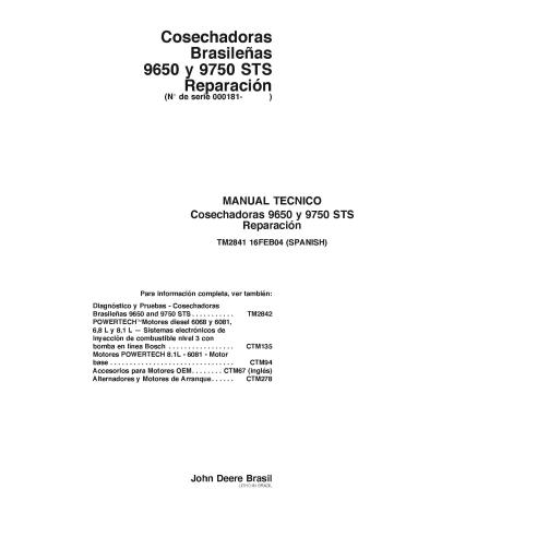 TM2841-ES Manual técnico de reparación de la cosechadora John Deere 9650 STS, 9750 STS ES (TM2841)