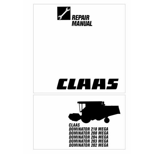 CLA-1880560 Claas Mega 202 - 218 combine harvester repair manual CLA-1880560 Claas Mega 202 - 218 combine harvester repair manual