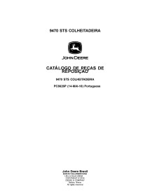 Cosechadora John Deere 9470 STS catálogo de piezas en pdf PT - John Deere manuales - JD-PC8626P-PT