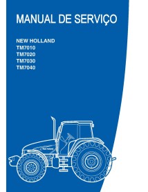 Manuel d'entretien des tracteurs New Holland TM7010, TM7020, TM7030, TM7040 pdf PT - Nouvelle-Hollande Agriculture manuels - ...