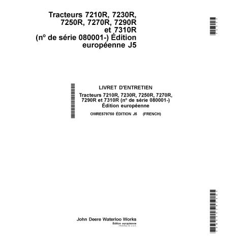 JD-OMRE579750 John Deere 7230R, 7210R, 7250R, 7270R, 7290R, 7310R tractors operator's manual FR (OMRE579750)