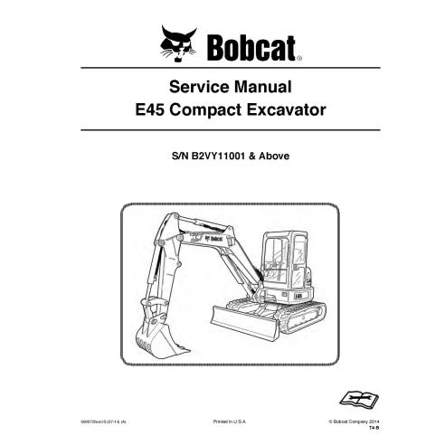 Bobcat E45 compact excavator pdf service manual  - BobCat manuals - BOBCAT-E45-6990720-sm-07-14