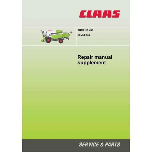 CLA-290472 Claas Tucano 450 Model 840 combine harvester repair manual supplement