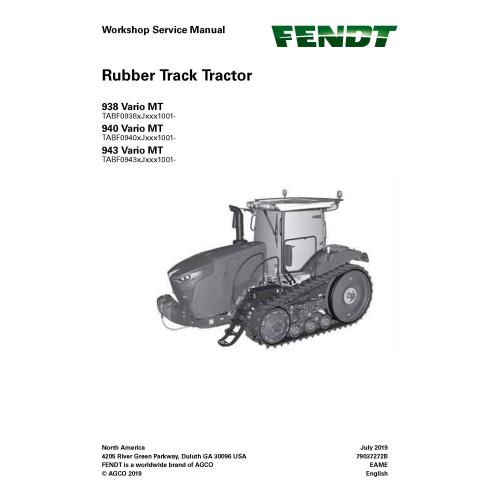 Fendt 938, 940, 943 Vario MT (Tier 3 Engine) tracteur à chenilles en caoutchouc pdf manuel d'entretien d'atelier - Fendt manu...