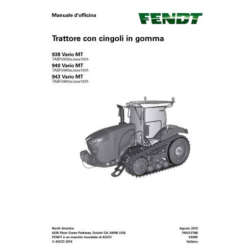 Fendt 938, 940, 943 Vario MT (Tier 3 Engine) tracteur à chenilles en caoutchouc pdf manuel d'entretien d'atelier IT - Fendt m...
