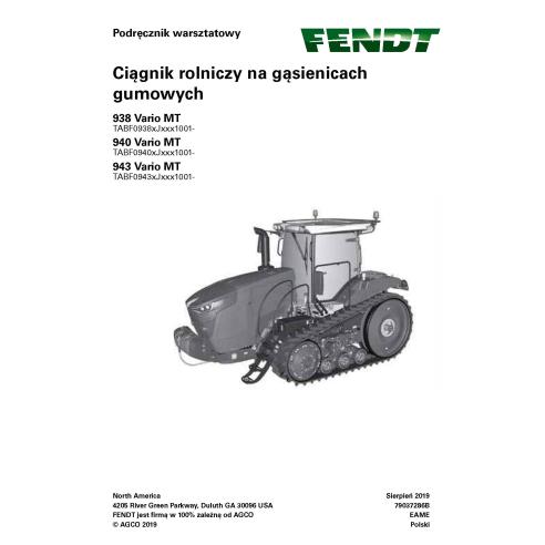 Fendt 938, 940, 943 Vario MT (Motor Tier 3) trator de esteira de borracha pdf manual de serviço de oficina PL - Fendt manuais...