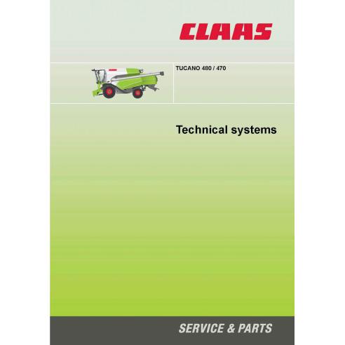 CLA-2906261 Manual de sistemas técnicos para cosechadoras Claas Tucano 480/470 CLA-2906261 Manual de sistemas técnicos para cosechadoras Claas Tucano 480/470