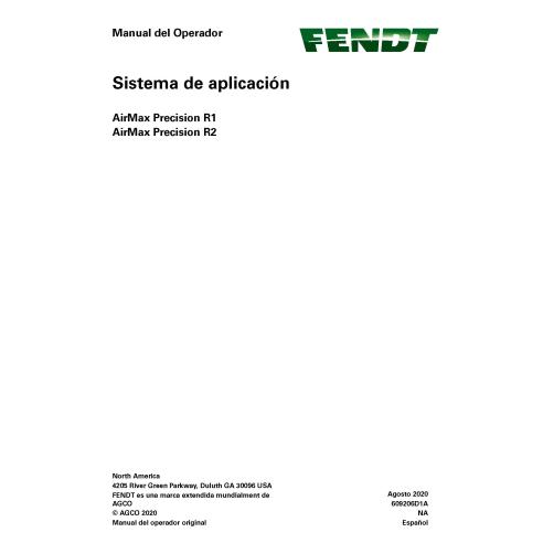 Manuel d'utilisation du système d'application Fendt AirMax Precision R1, R2 pdf ES - Fendt manuels - FENDT-609206D1A-ES