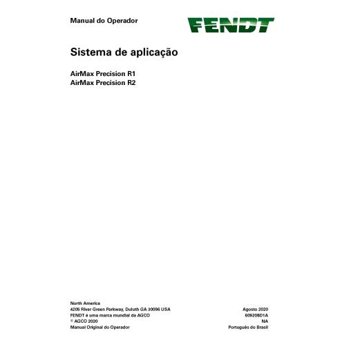 Sistema de aplicación Fendt AirMax Precision R1, R2 manual del operador en pdf PT - Fendt manuales - FENDT-609208D1A-PO