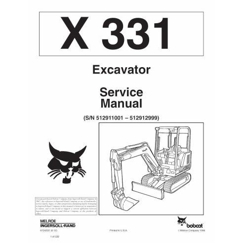 Bobcat X331 compact excavator pdf service manual  - BobCat manuals - BOBCAT-331-6724222-sm-06-12