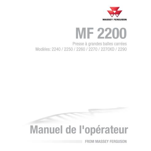 Massey Ferguson 2240, 2250, 2260, 2270, 2270XD, 2290 baler pdf operator's manual FR - Massey Ferguson manuals - MF-700741469F-FR