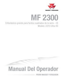 Empacadora Massey Ferguson 2370 Ultra HD pdf manual del operador ES - Massey Ferguson manuales - MF-700742330D-ES