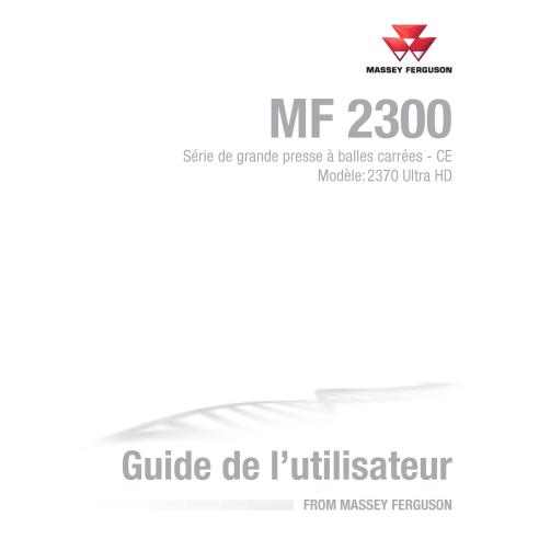 Massey Ferguson 2370 Ultra HD baler pdf operator's manual FR - Massey Ferguson manuals - MF-700742111D-FR