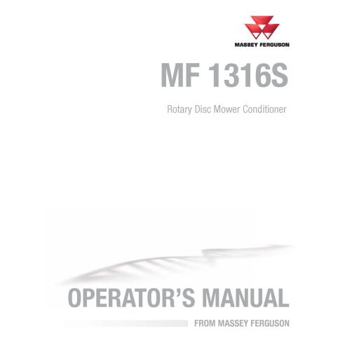 Manuel d'utilisation de la faucheuse conditionneuse à disques rotatifs Massey Ferguson 1316S pdf - Massey-Ferguson manuels - ...
