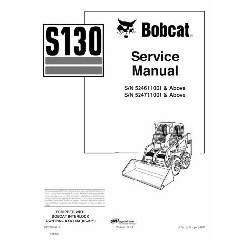 Bobcat S130 skid steer loader pdf service manual  - BobCat manuals - BOBCAT-S130-6902680-sm