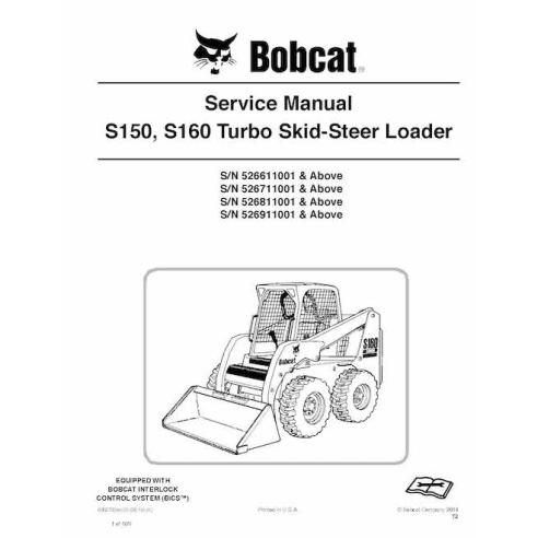 Bobcat S150, S160 skid steer loader pdf service manual  - BobCat manuals - BOBCAT-S150_S160-6902730-sm
